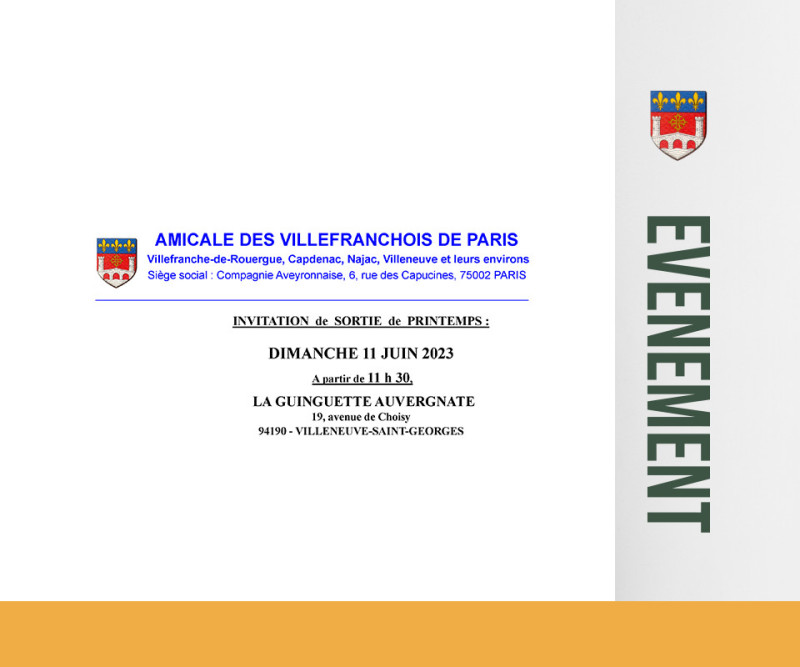 SORTIE DE PRINTEMPS AMICALE VILLEFRANCHOIS DE PARIS