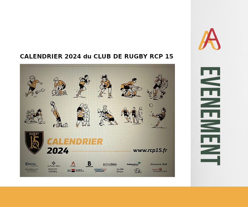 CALENDRIER 2024 A VENDRE : CLUB DE RUGBY RCP 15 - Aveyronnais d'ici et  d'ailleurs