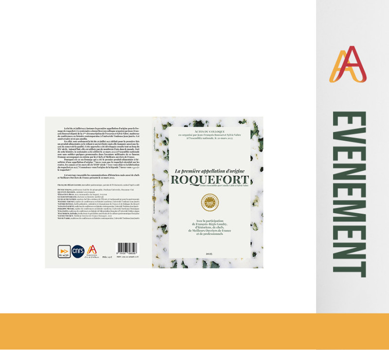 Livre des ACTES de la première appellation d’origine : Roquefort, édité par la Fédération des Aveyronnais d’Ici et d’Ailleurs