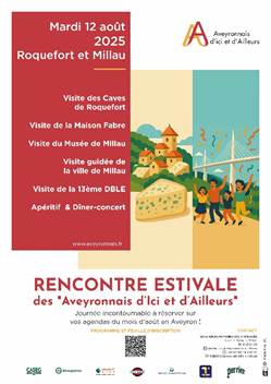 Rencontre estivalle à Roquefort et Millau