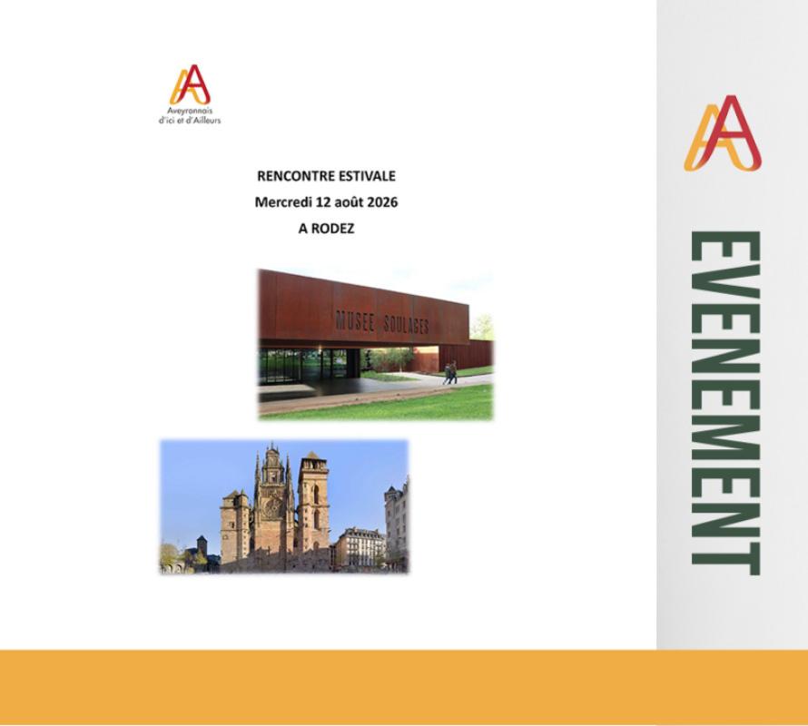 12 août 2026 : Rencontre estivale de la Fédération des Aveyronnais d'Ici et d'Ailleurs à Rodez