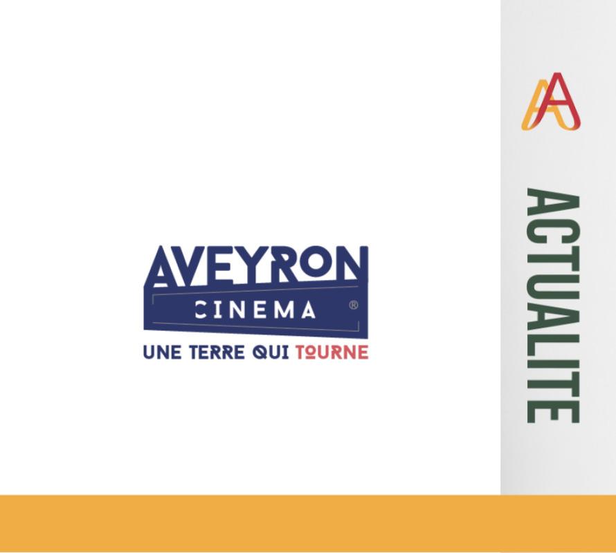Aveyron Cinéma (Association) lance un appel à décors sur le département dans le cadre de ses actions en faveur de l’accueil de tournages