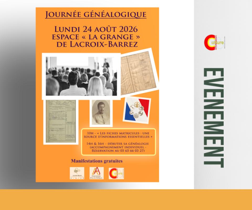 Journée généalogique à Lacroix-Barrez