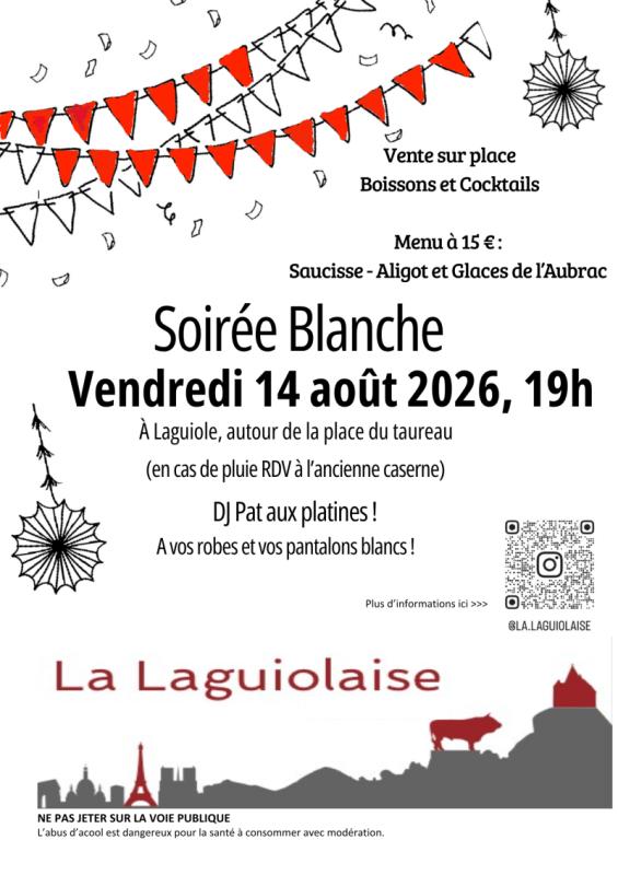 Soirée blanche de la Laguiolaise - 14 août 2026 à 19H